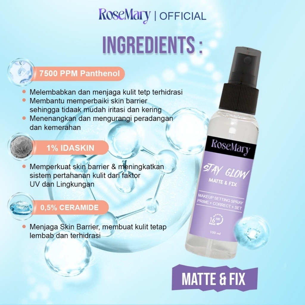 ROSEMARY Stay Glow Matte & Fix MakeUp Setting Spray 100 ML Prime+Correct+Set | Setting Spray | Face Mist - Image 2